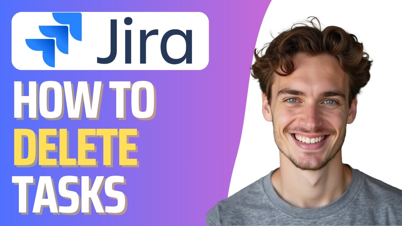How to Delete Jira Task (Full 2026 Guide)