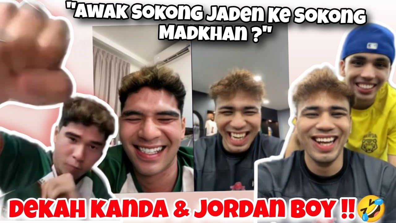 Dekah Kanda Dan Jordan Boy !! Kanda Jordanboy Sokong Madkhan Atau Jaden ?!