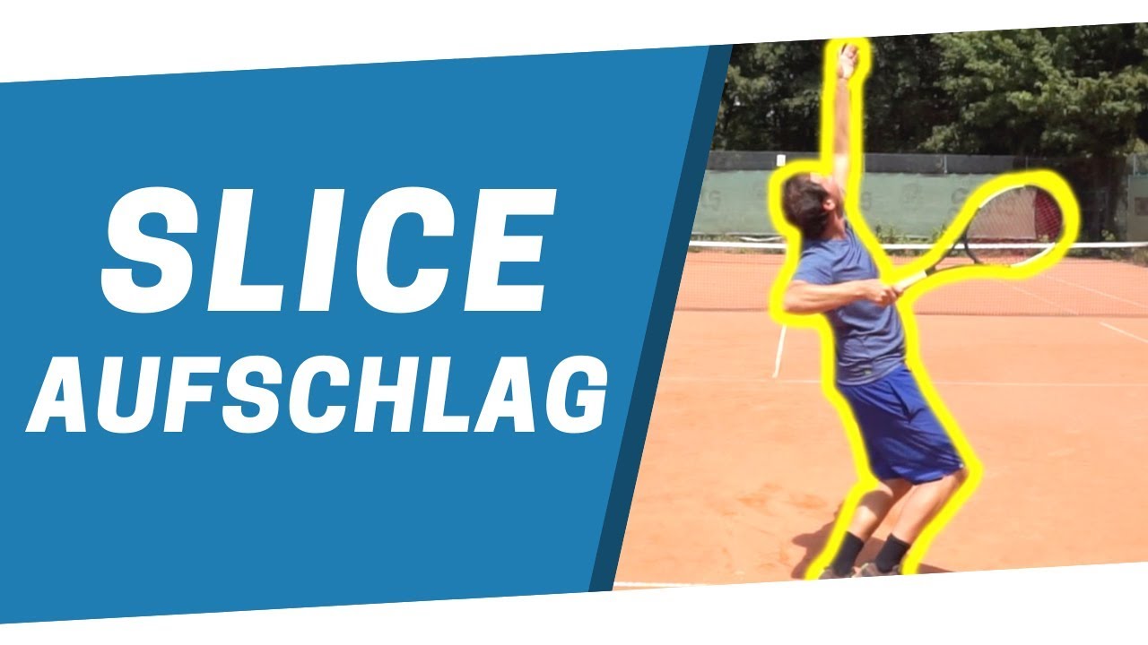 Tennis Slice-Aufschlag!