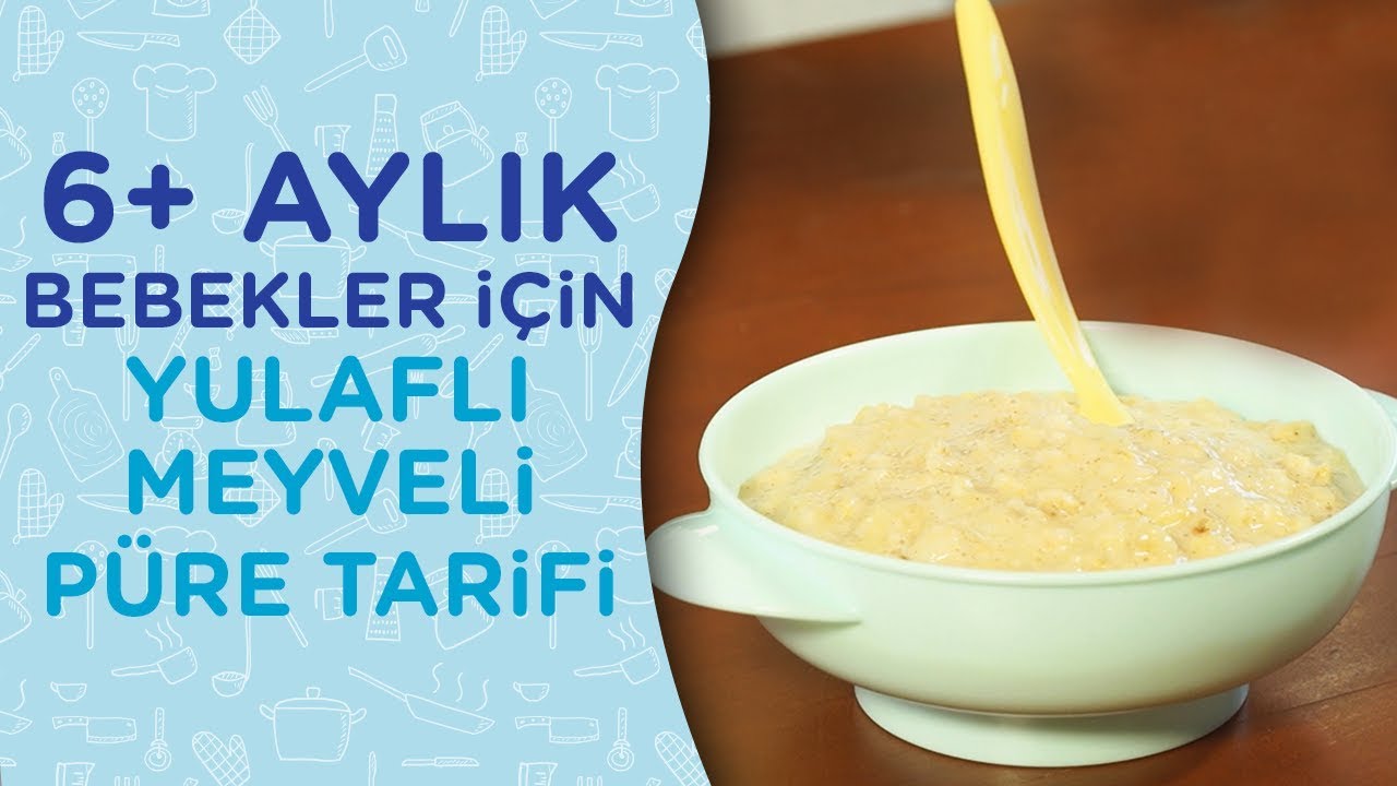 6+ Aylık Bebekler İçin Yulaflı Meyveli Püre Tarifi | İlk Adımlarım
