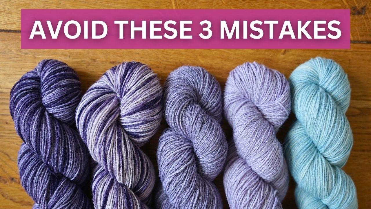 Watch This Before Knitting with Hand-Dyed Yarn!