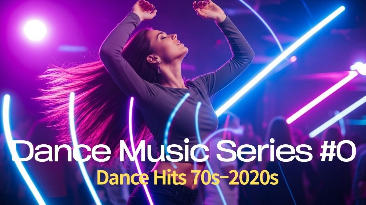 Dance Music Series #0 – 1 Hour Nonstop Party Mix 2025 | Best Dance Hits 70s–2020s