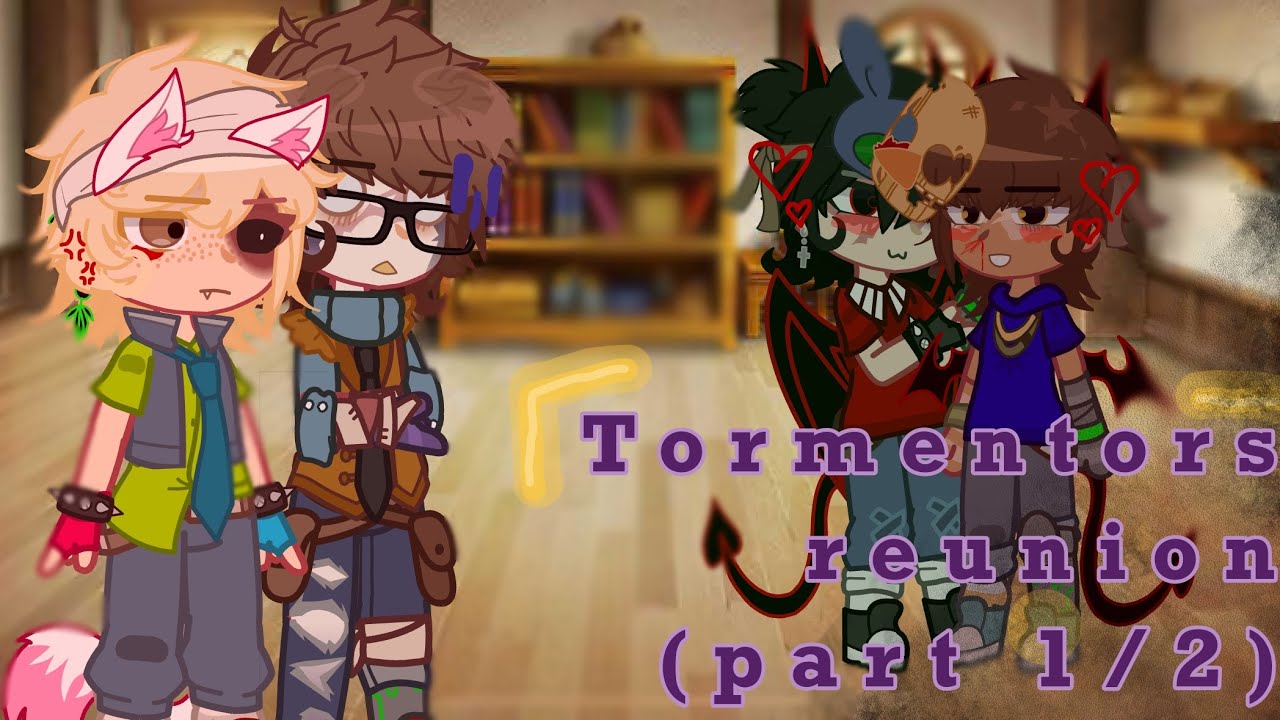 Fnaf 4 tormentors reunion || my AU || (ships, mistakes)