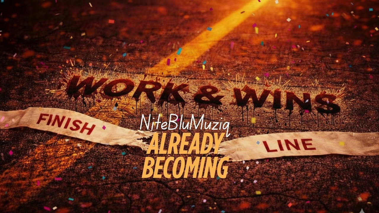NiteBluMuziq - Already Becoming
