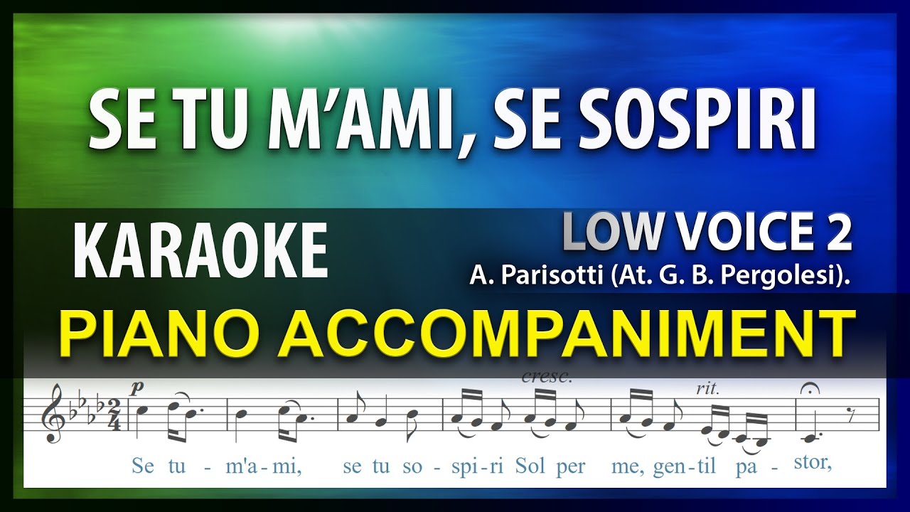 Se tu m'ami, se sospiri / Karaoke / Low Voice / F minor