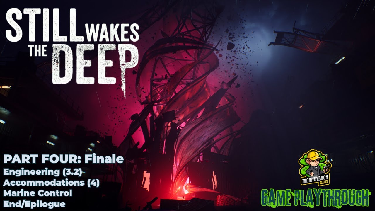 Until the Bitter End... | Still Wakes the Deep Part 4 game playthrough Finale