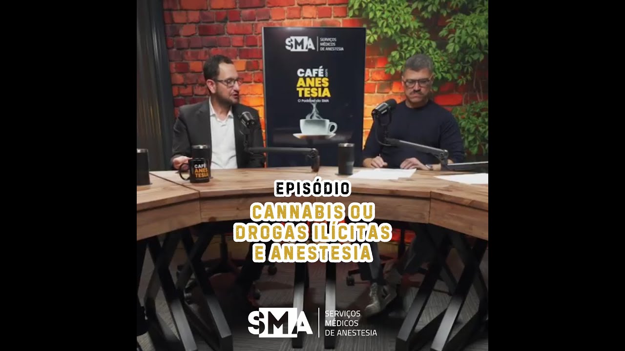 Cannabis ou drogas ilícitas e anestesia