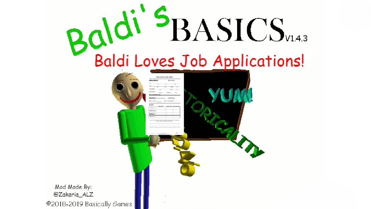 Baldi Loves Job Application