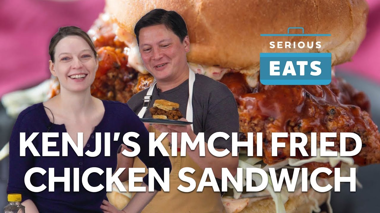 Kenji's Kimchi-Brined Fried Chicken Sandwich | Serious Eats