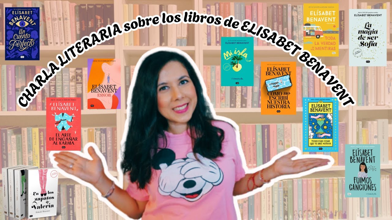 CHARLA LITERARIA sobre los libros de Elisabet Benavent