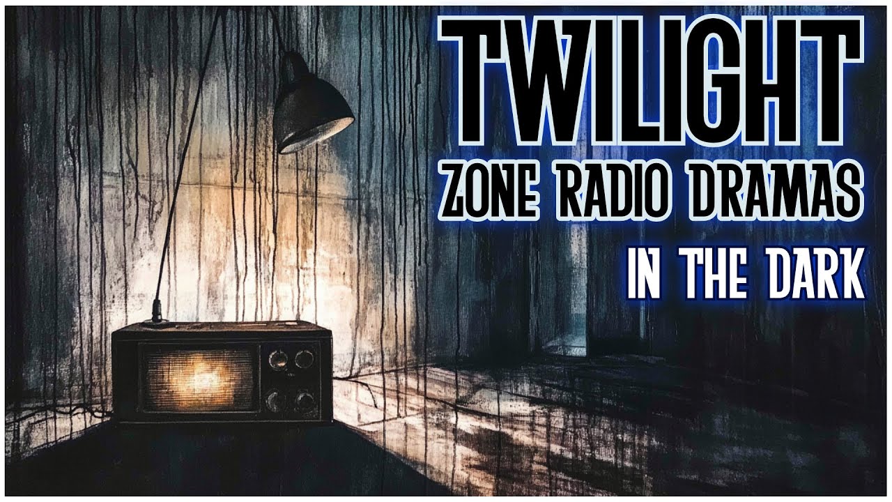 🌑 Twilight Zone Radio (Dark Screen Edition) | No Distractions, Just Pure Storytelling