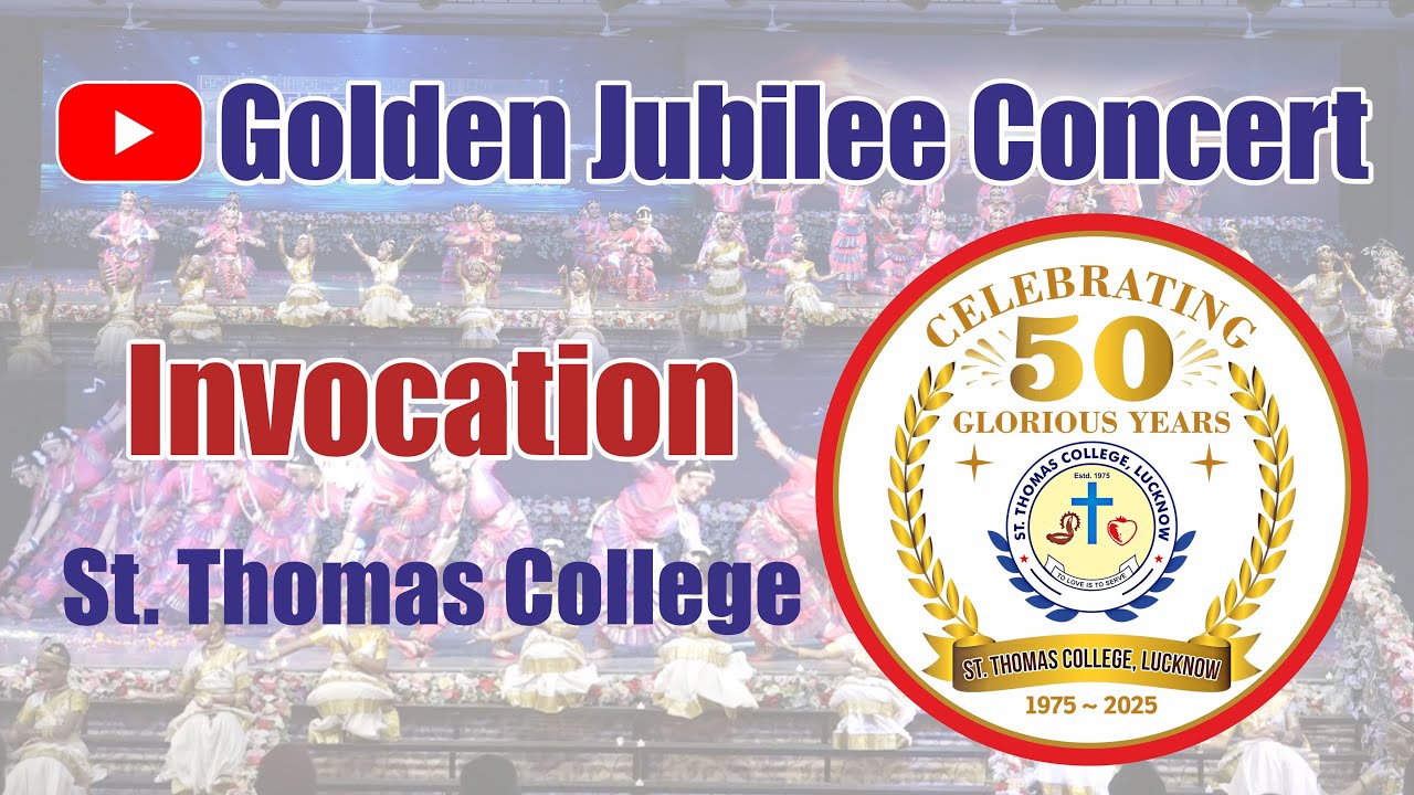 Invocation | Golden Jubilee Celebration  2025 | St. Thomas College