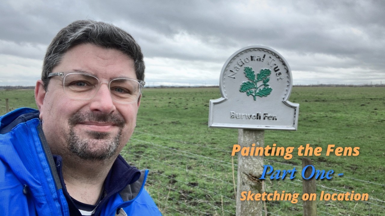 Painting the Fens Part 1 - Sketching on location (real time sketching video)