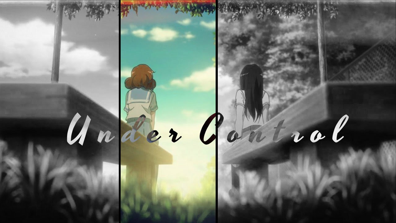[Yuri Amv] Under Control