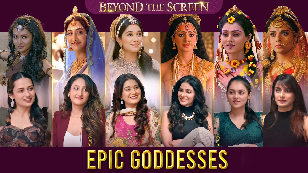 Epic Goddesses | Beyond the Screen | Swastik Stories