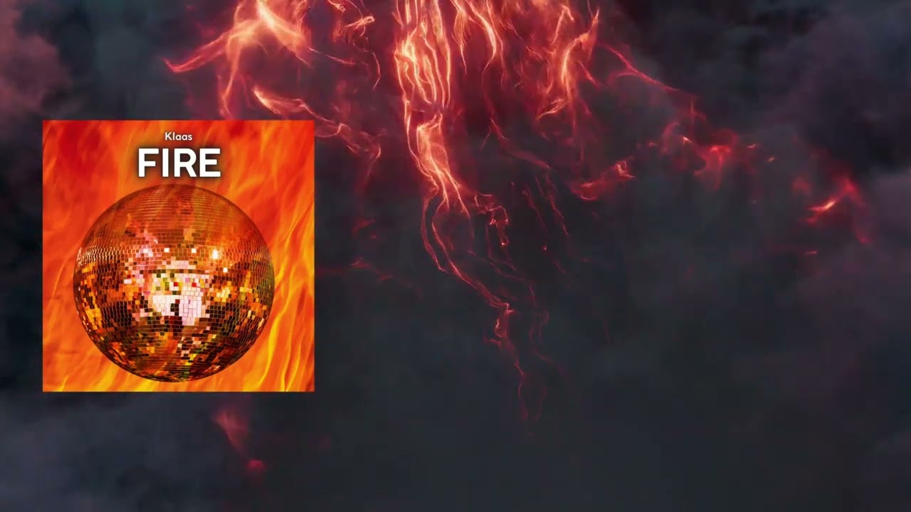 Klaas - Fire