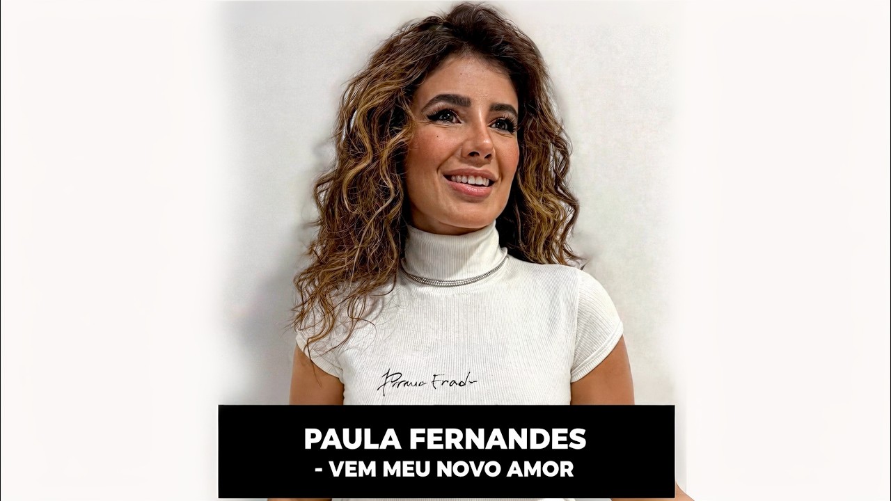 PAULA FERNANDES - VEM MEU NOVO AMOR ( video clip digital ) MC ROGER BLUE