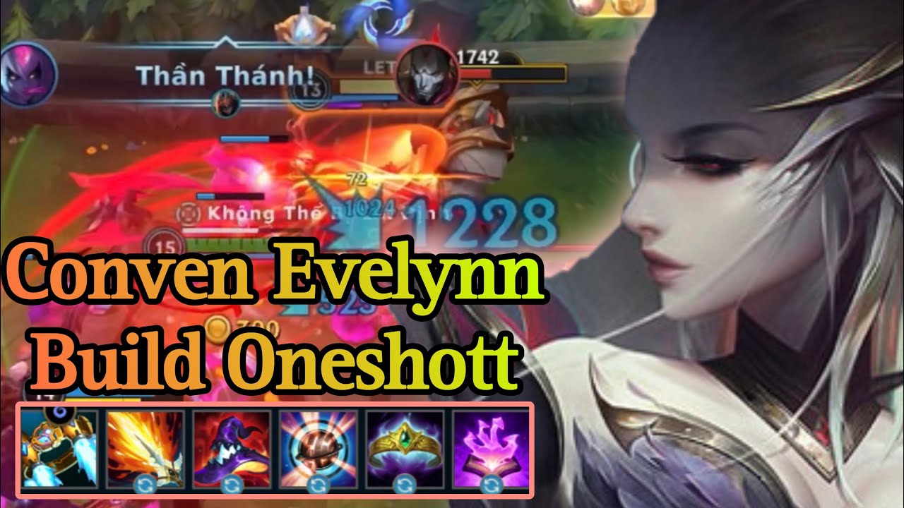 LMHT tốc chiến : Evelynn comeback với giáo án carry cực căng
