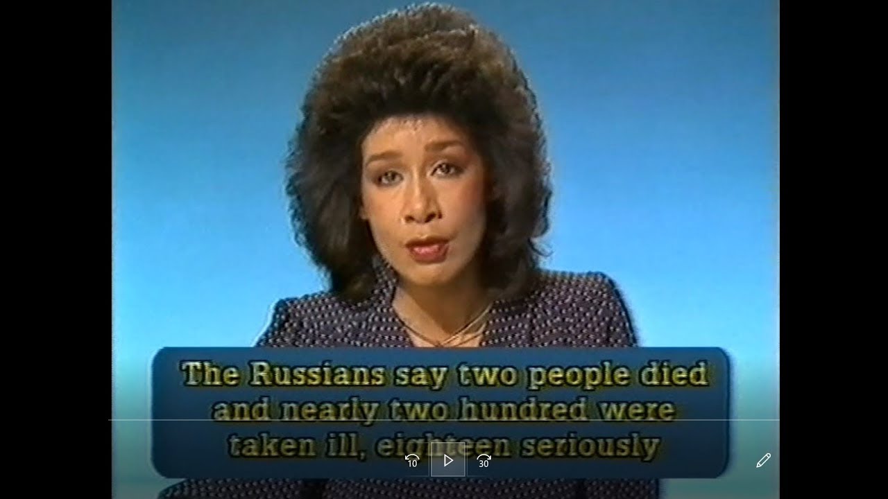 Chernobyl   BBC and ITV  news reports
