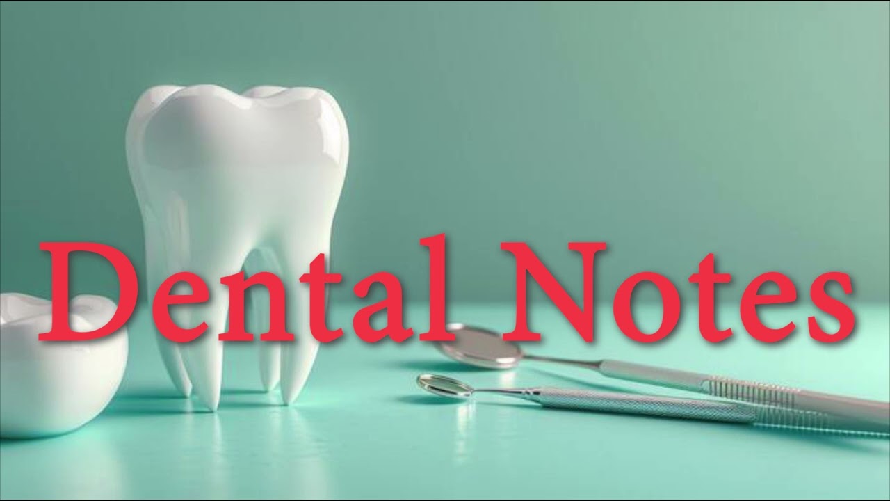 Dental Notes  28