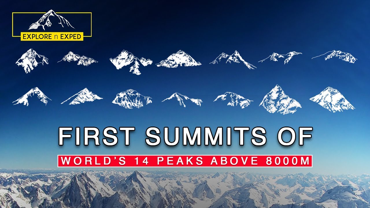 First Summits of all Eight Thousanders | First Ascents of all 8000 Meters Peaks between 1950 to 1964