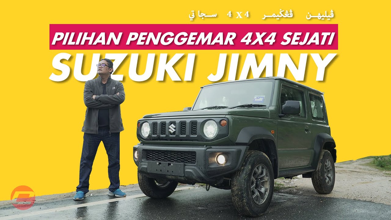 SUZUKI JIMNY - PILIHAN PENGGEMAR 4X4 SEJATI