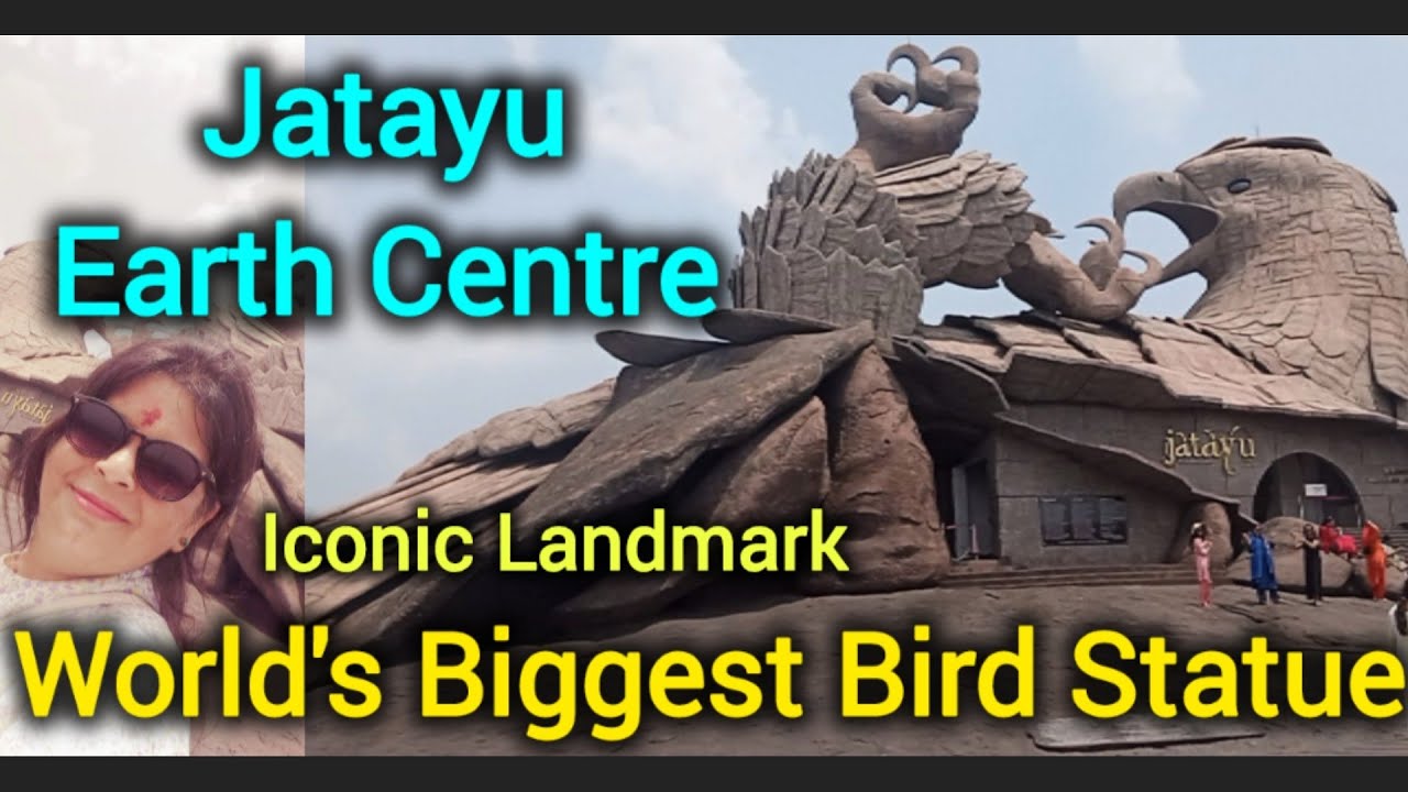 World's Biggest Bird statue / Jatayu Earth Center – Kerala’s Iconic Landmark