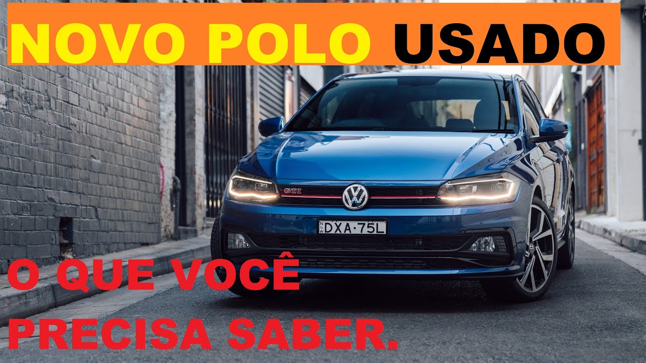POLO USADO 2018 - Está pensando em comprar um?! VEJA ESSE VÍDEO.