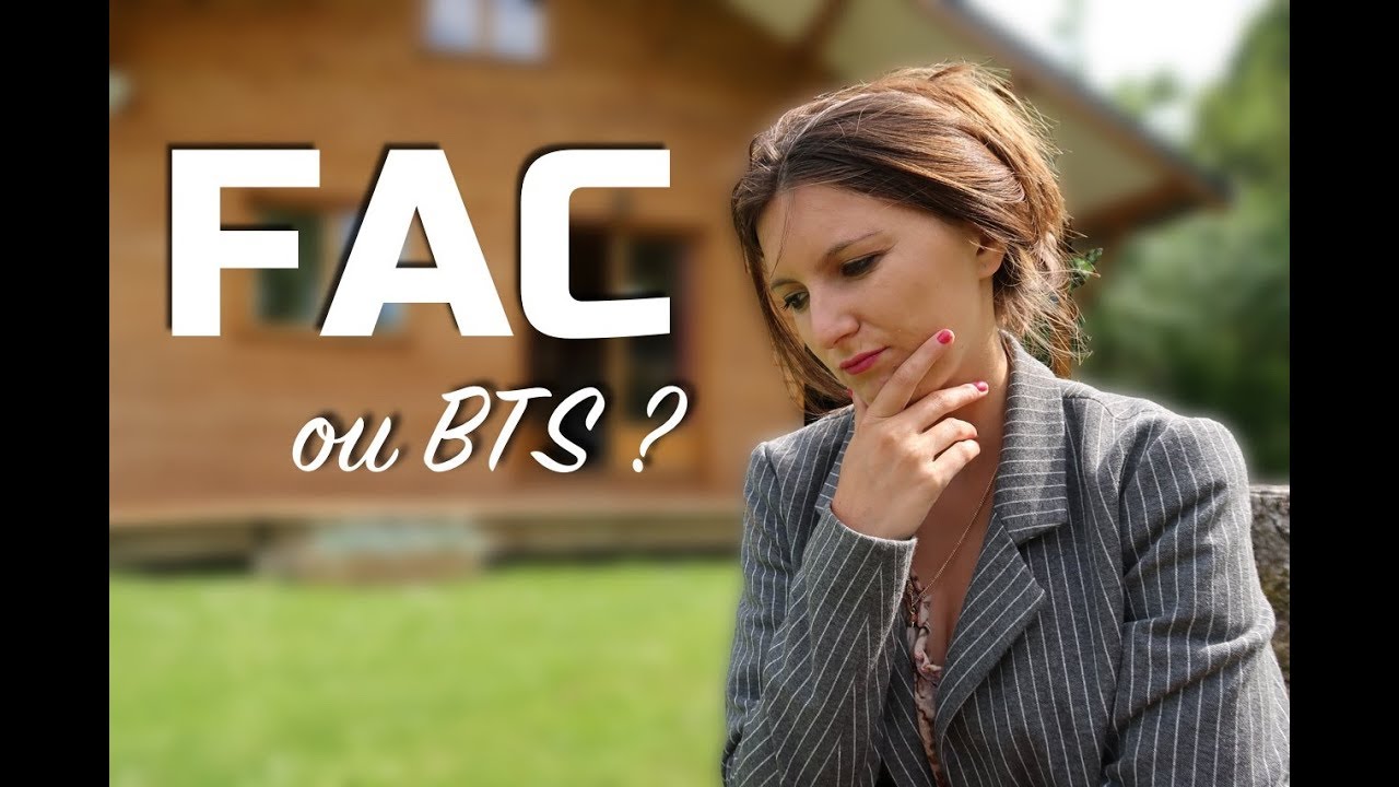 FAC ou BTS ? Comment choisir ?