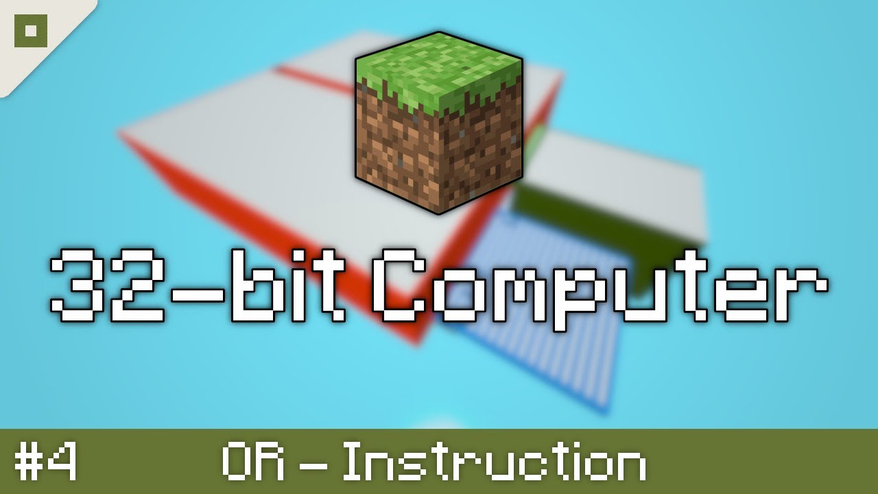 Creating a 32-bit computer in Minecraft! - Ep.4: OR-instruction