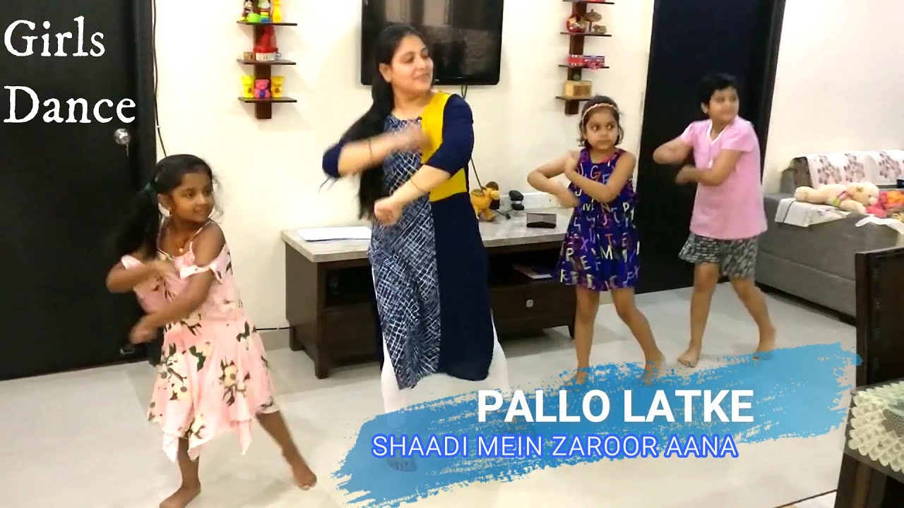 Pallo Latke / Girls Choreography / Bridesmaid Dance / Shaadi Mein Zaroor Aana