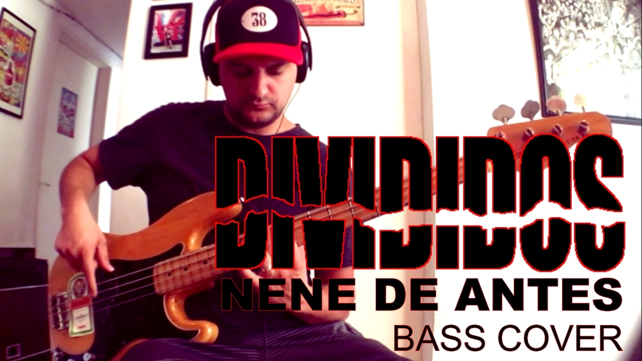 DIVIDIDOS - Nene de Antes - Cover Bajo