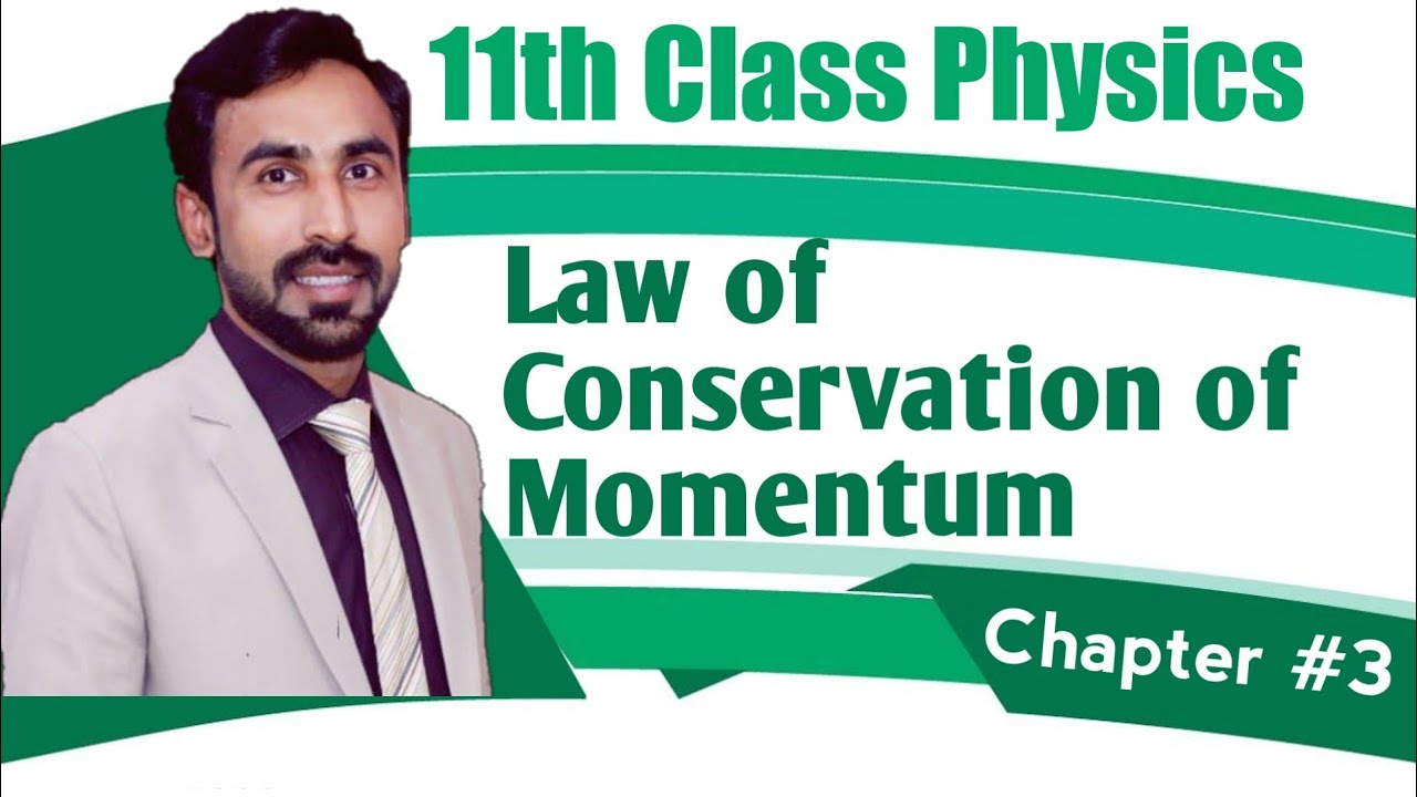 Law of Conservation of Momentum Class 11 in Urdu (Hindi)