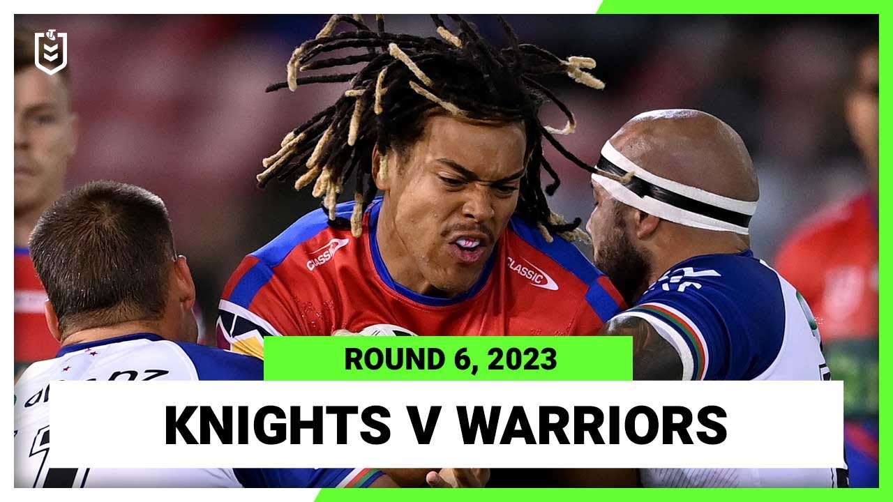 NRL Highlights | Newcastle Knights v New Zealand Warriors | NRL Round 6 | Full Match Replay