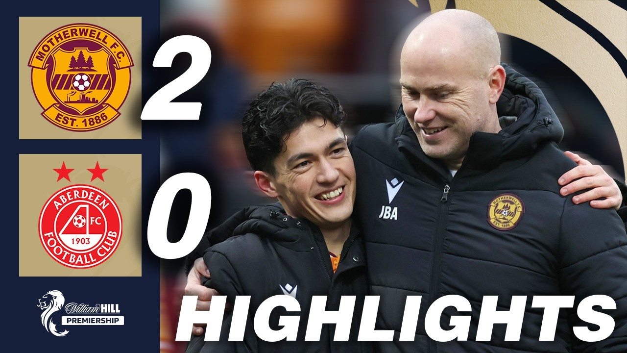 Motherwell 2-0 Aberdeen | HIGHLIGHTS | William Hill Premiership