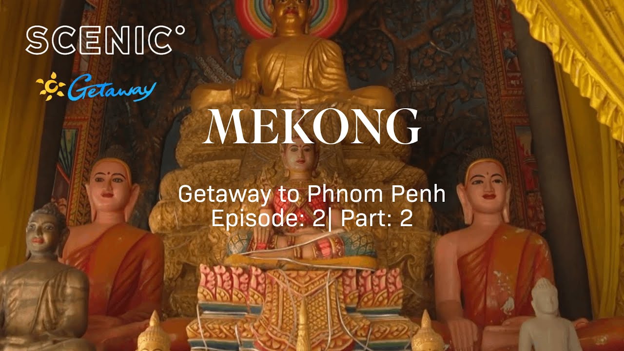 Getaway to Phnom Penh | Mekong | Episode 2 Pt. 2