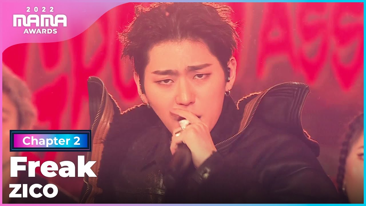 [2022 MAMA] ZICO - Freak (Feat. JEON SOYEON) | Mnet 221130 방송