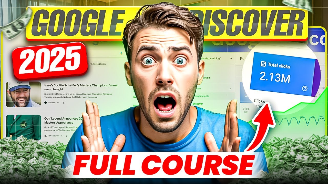 Google Discover Full Course 2025 | The Real Secrets to Getting Massive Discover Traffic