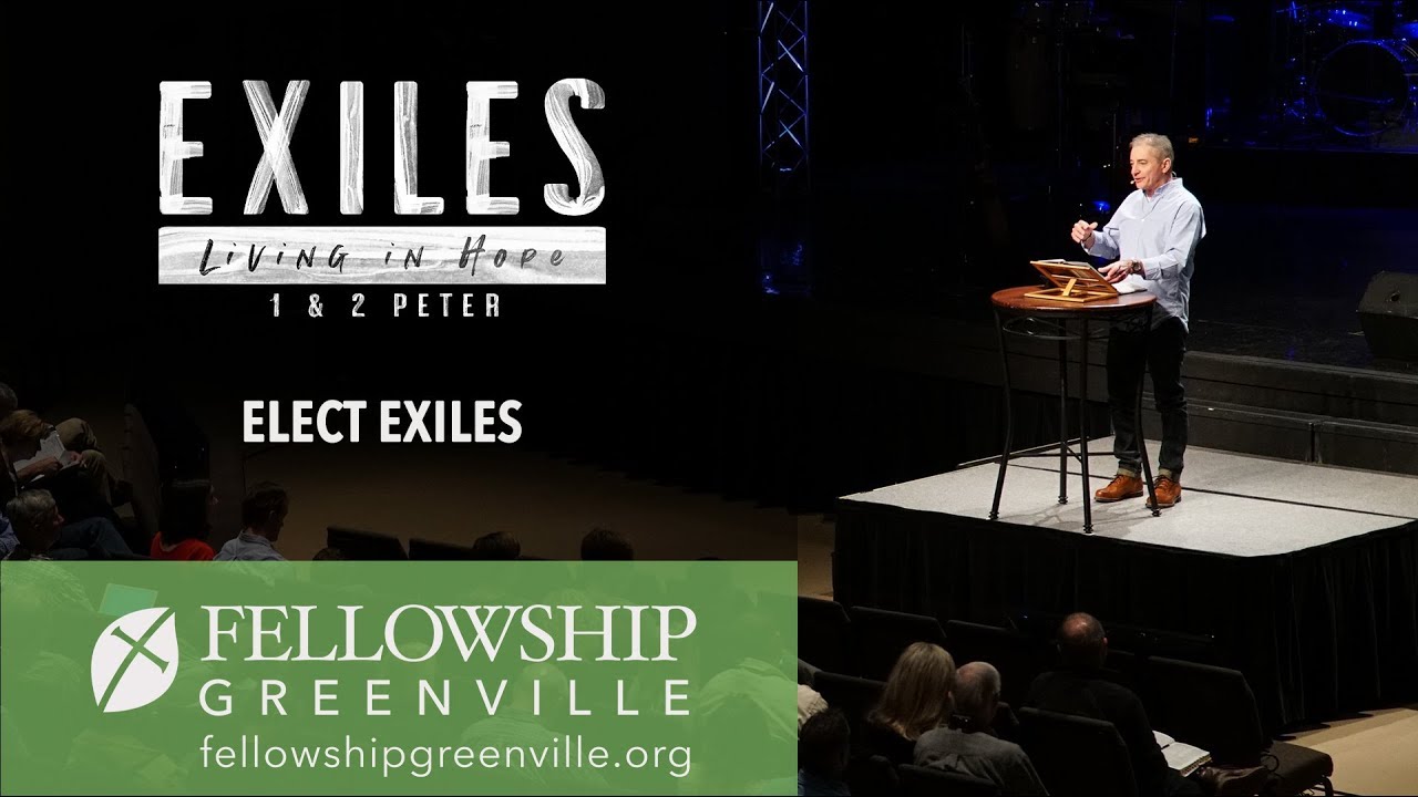 January 6, 2019 - 1 Peter 1:1-2 || Elect Exiles