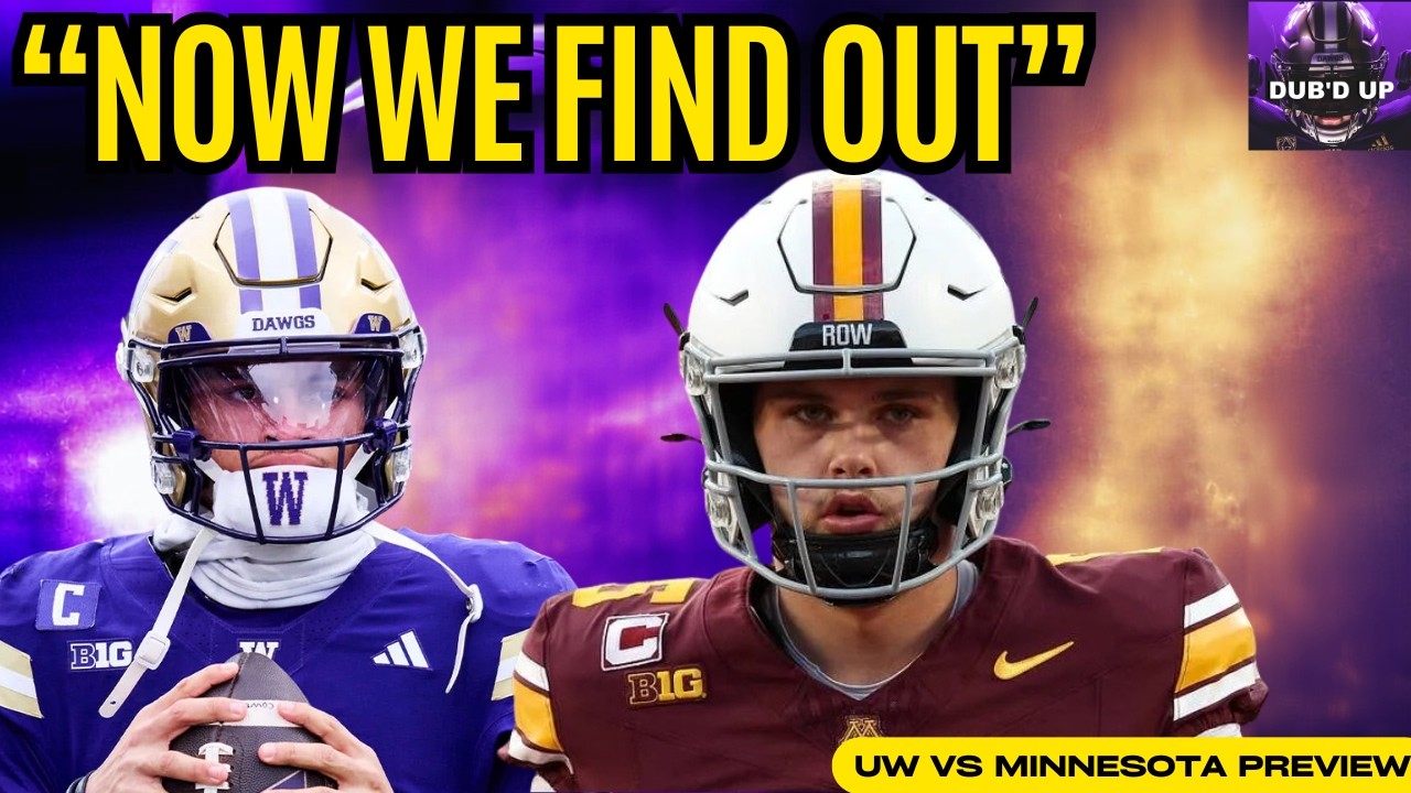 Washington vs. Minnesota: The PROVE-IT Game for the Huskies | Dub&rsquo;d Up