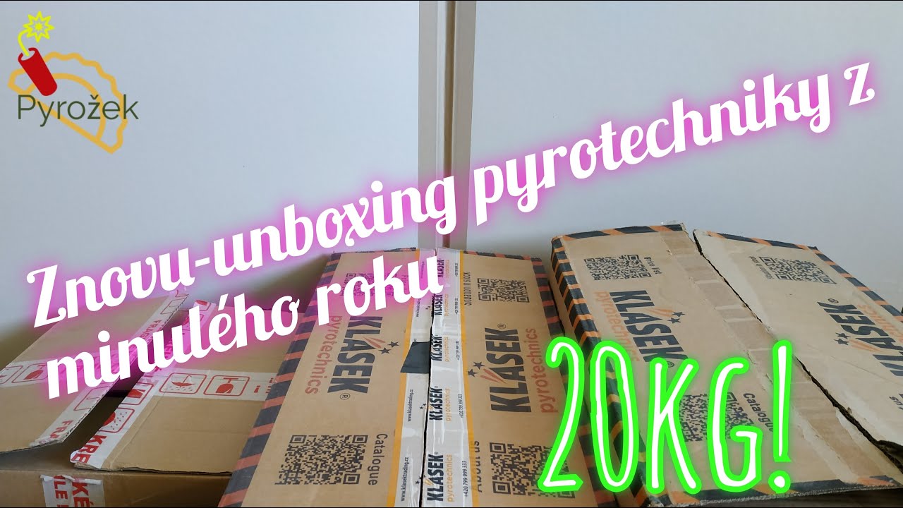 ZNOVU-UNBOXING pyrotechniky z minulého roku (20kg)