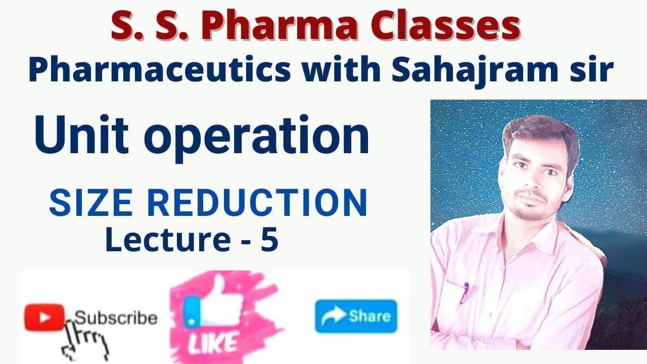 Size Reduction Lecture - 5