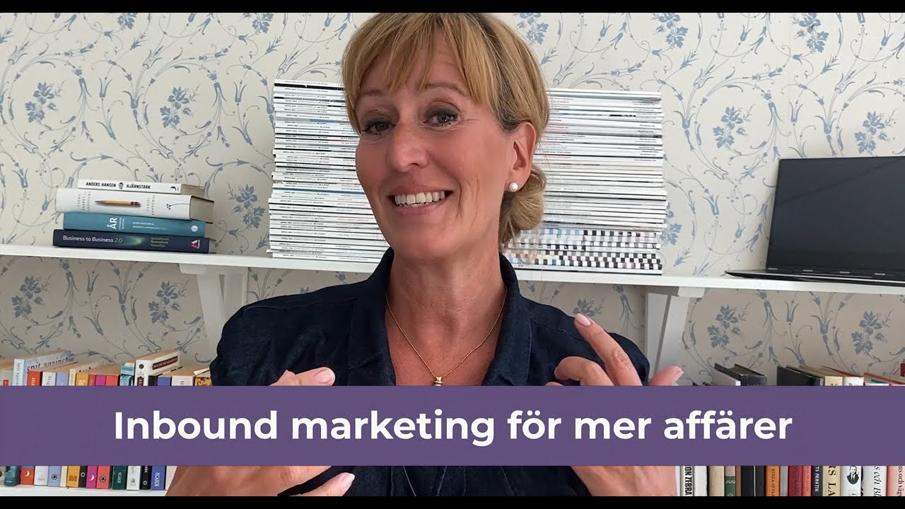 Inbound marketing för mer affärer - Malin Sjöman, Crescando
