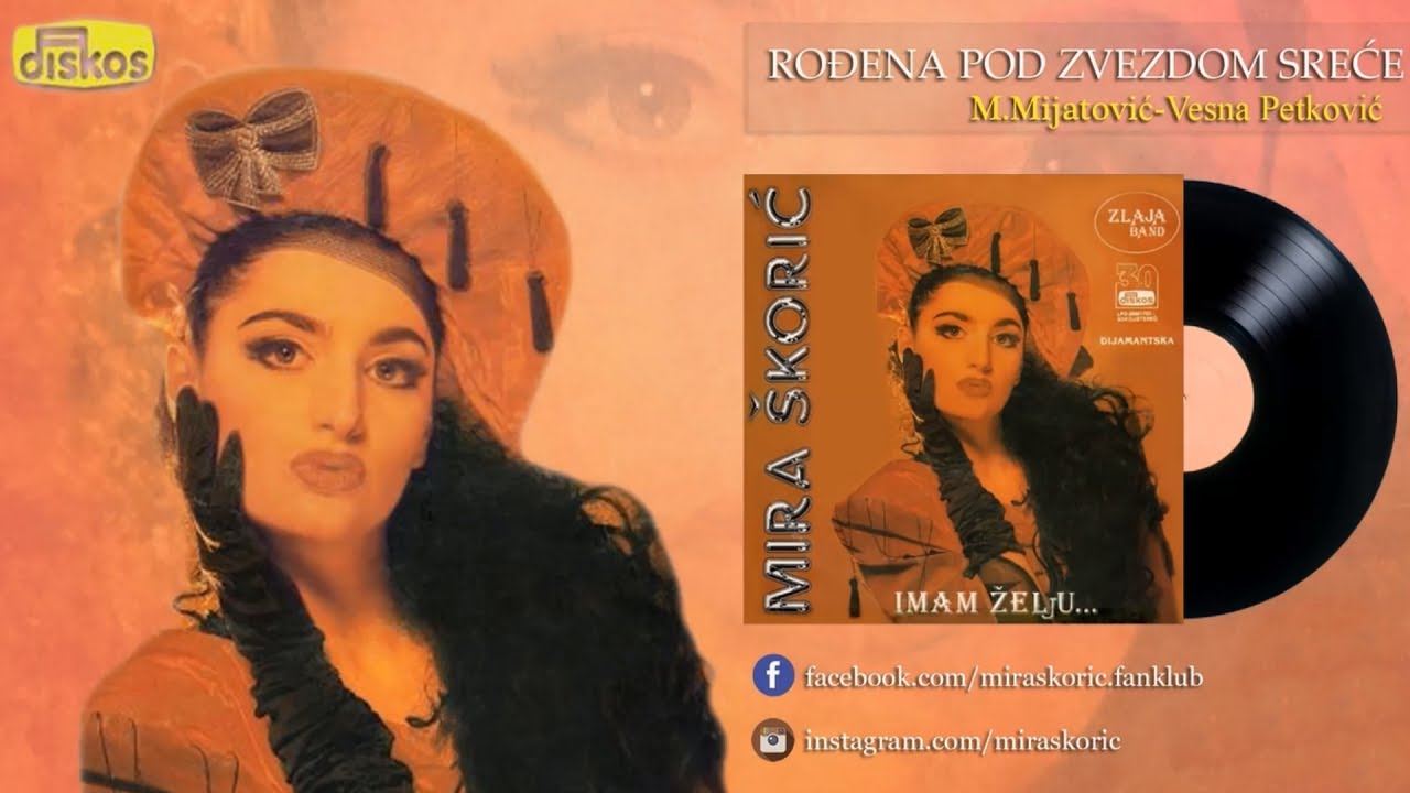Mira Skoric - Rodjena pod zvezdom srece - (Audio 1992) HD