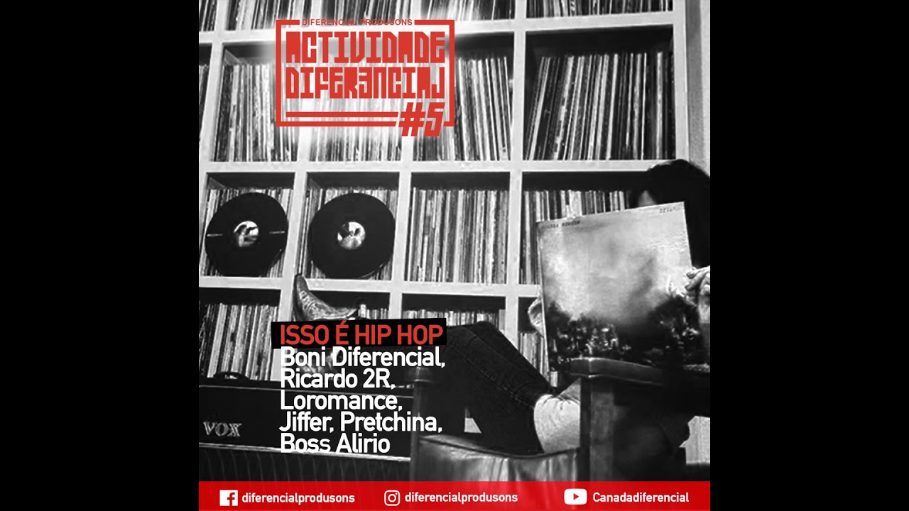 Jiffer, Pretchina, Boss Alirio, Loromance - Isso é Hip Hop(Prod. Boni Diferencial & Ricardo 2R)