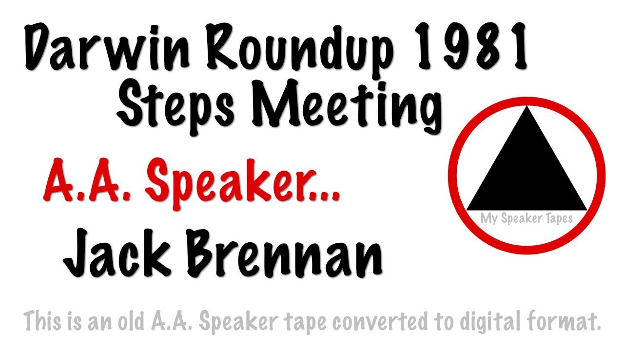 Jack Brennan AA Steps Meeting 1981