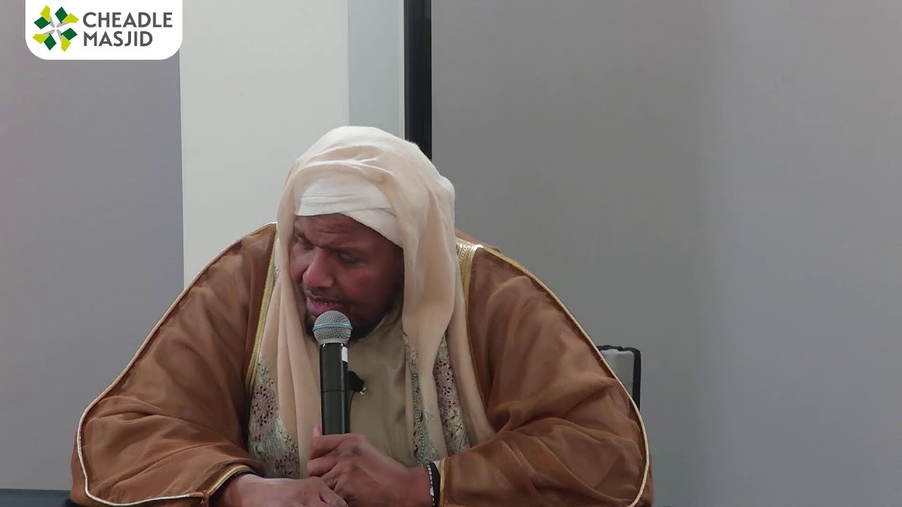 Shaykh Abdul Rashid b. Al-Shaykh Ali Sufi - Qur’an Night Special from Cheadle Masjid