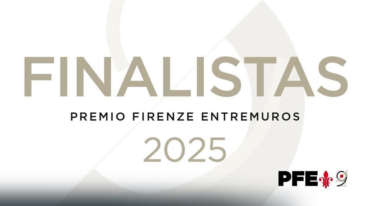 FINALISTAS PREMIO FIRENZE ENTREMUROS 2025