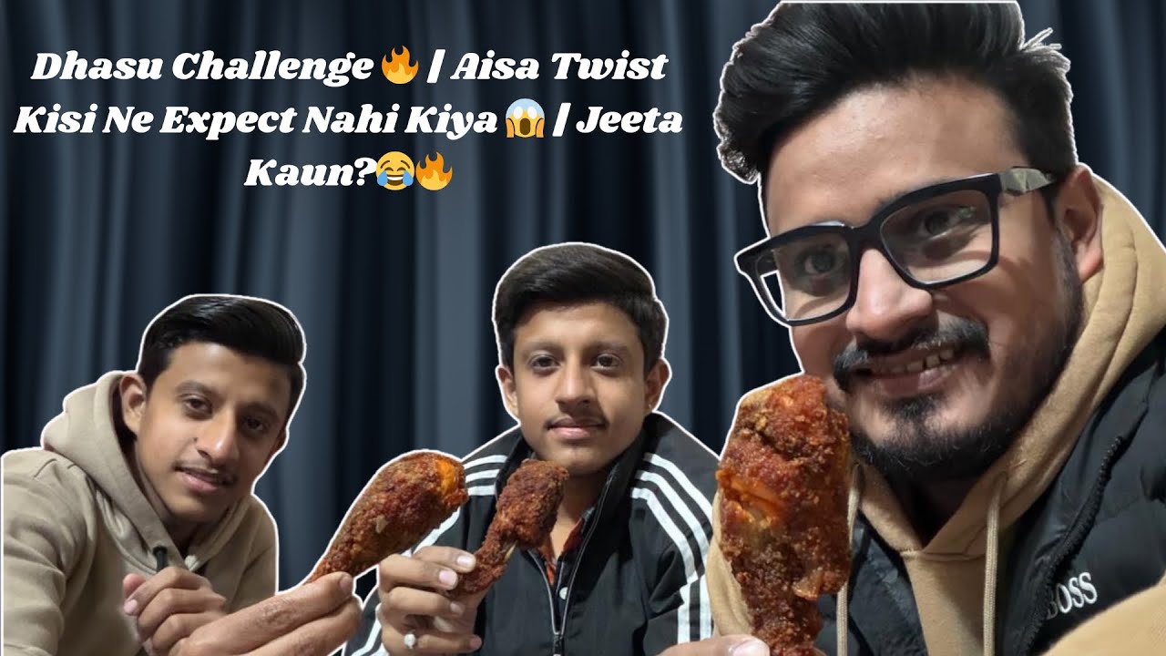 Dhasu Challenge 🔥 | Aisa Twist Kisi Ne Expect Nahi Kiya 😱 | Jeeta Kaun?😂🔥 Vlog 7