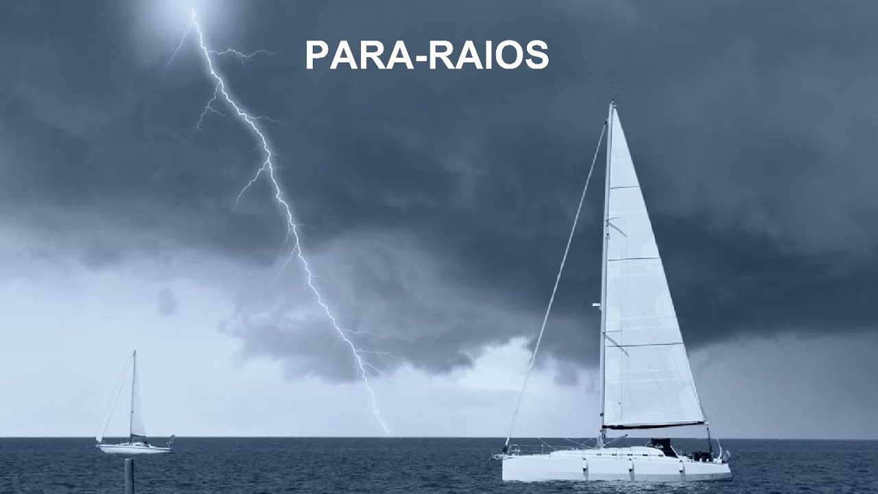 Para-raios para uma embarcação